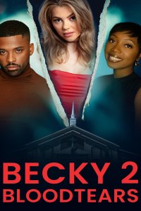 Бекки 2: Кровавые слёзы (2025)